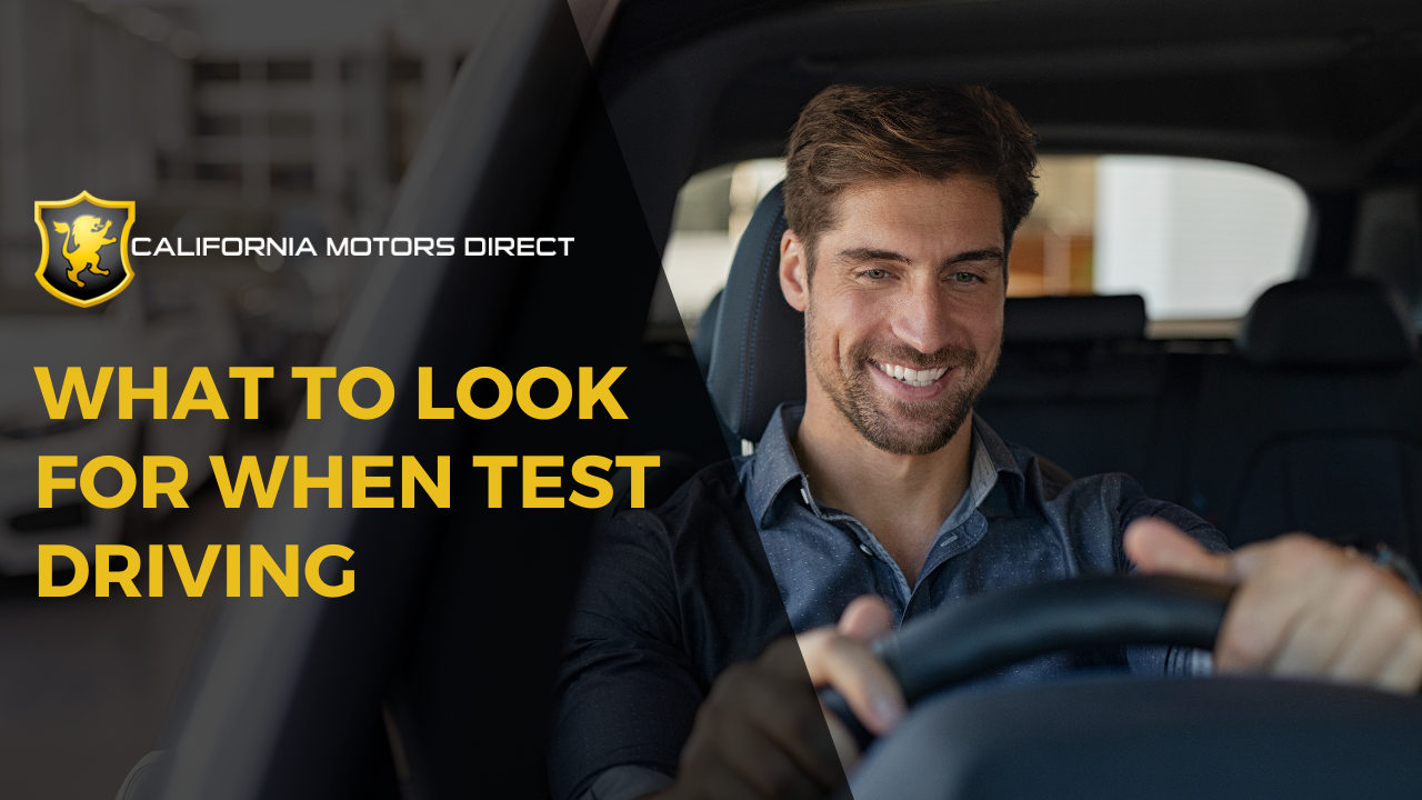Test Driving a Used Car: What to Look For when Test Driving